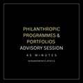 Philanthropic Programmes & Portfolios Advisory Session - Introduction - 45 Mins
